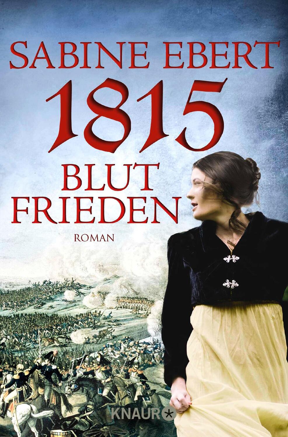 Cover: 9783426510209 | 1815 - Blutfrieden | Sabine Ebert | Taschenbuch | 1082 S. | Deutsch