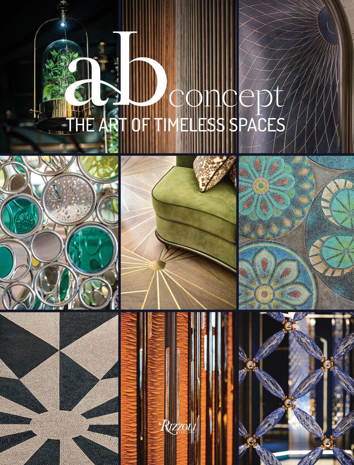 Cover: 9788891837486 | The Art of Timeless Spaces | AB Concept | Henrietta Thompson | Buch