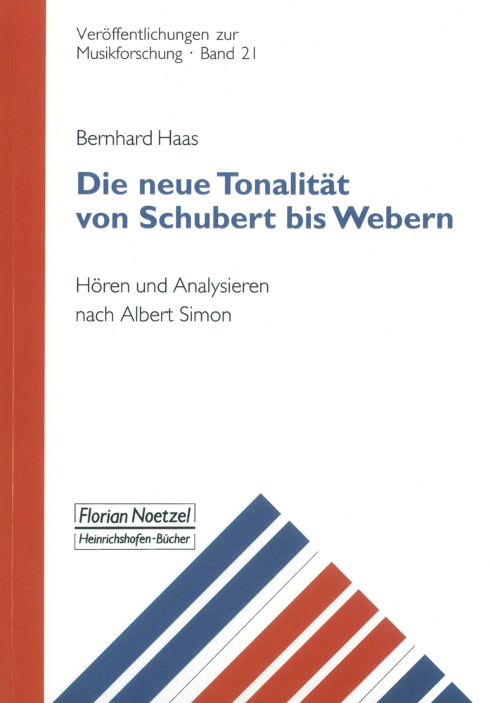 Cover: 9783795908348 | Die neue Tonalität von Schubert bis Webern | Bernhard Haas | Buch