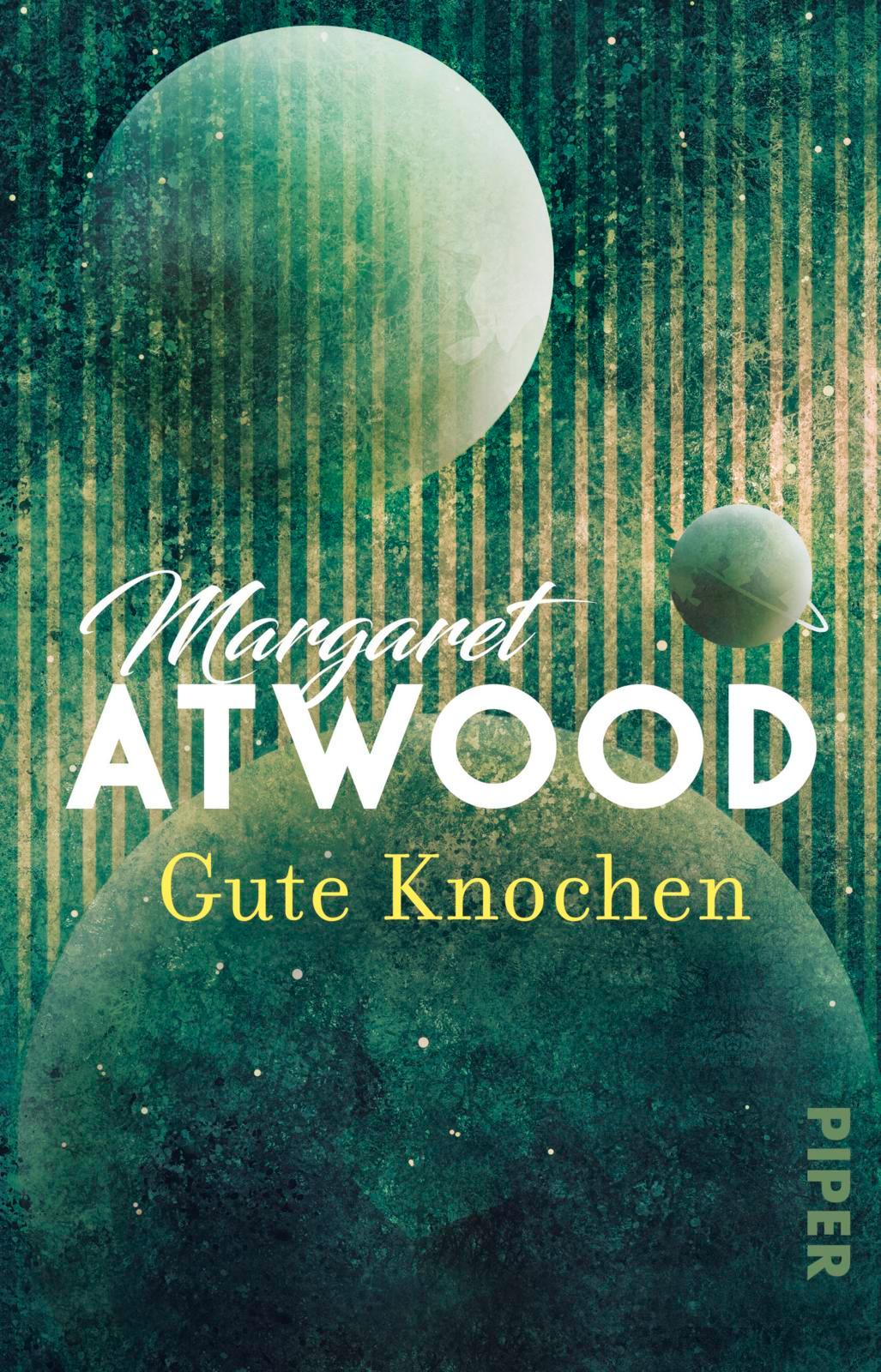 Cover: 9783492313452 | Gute Knochen | Margaret Atwood | Taschenbuch | 144 S. | Deutsch | 2017