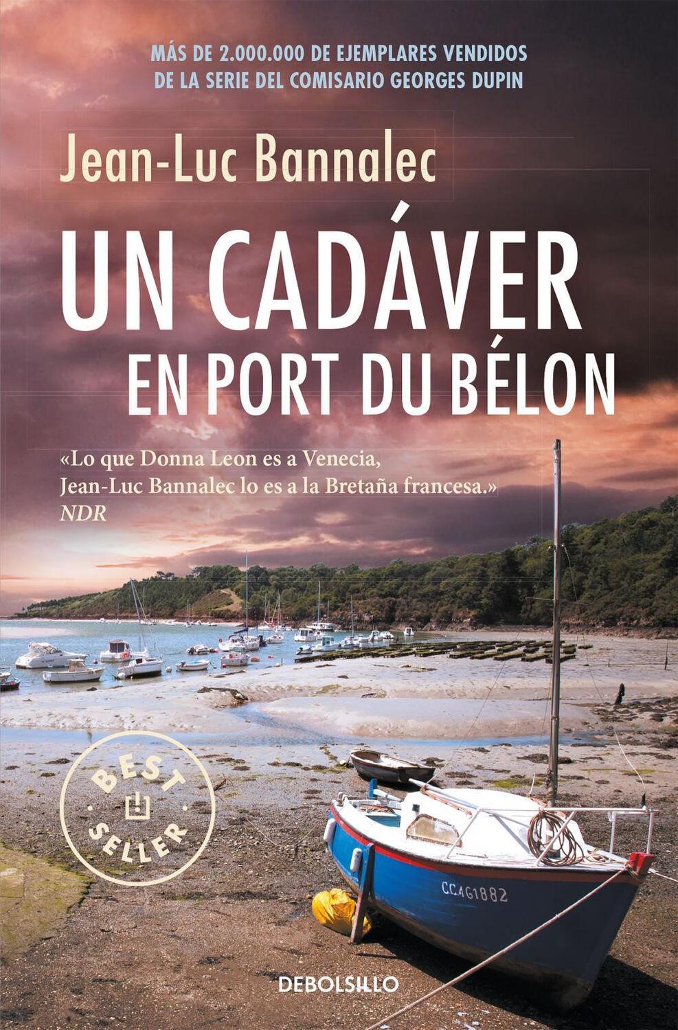 Cover: 9788466341226 | Comisario Dupin 4. Un cadáver en Port du Bélon | Jean-Luc Bannalec