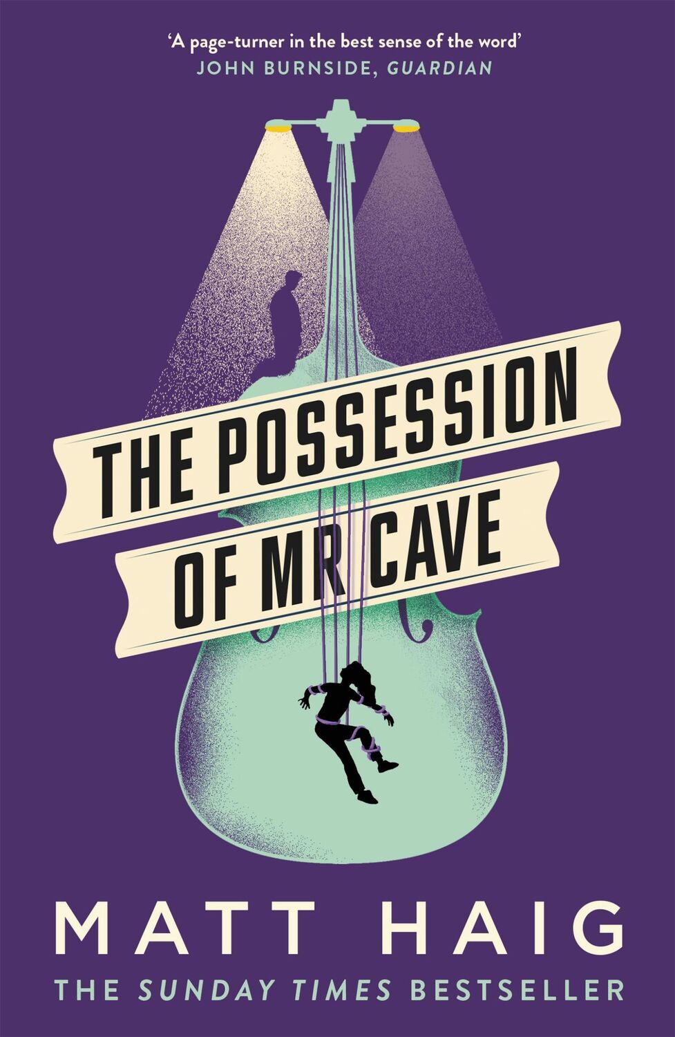 Cover: 9781786893192 | The Possession of Mr Cave | Matt Haig | Taschenbuch | 227 S. | 2018