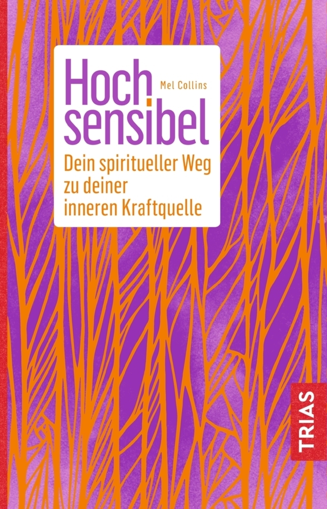 Cover: 9783432110561 | Hochsensibel | Ihr spiritueller Weg zu Ihrer inneren Kraftquelle