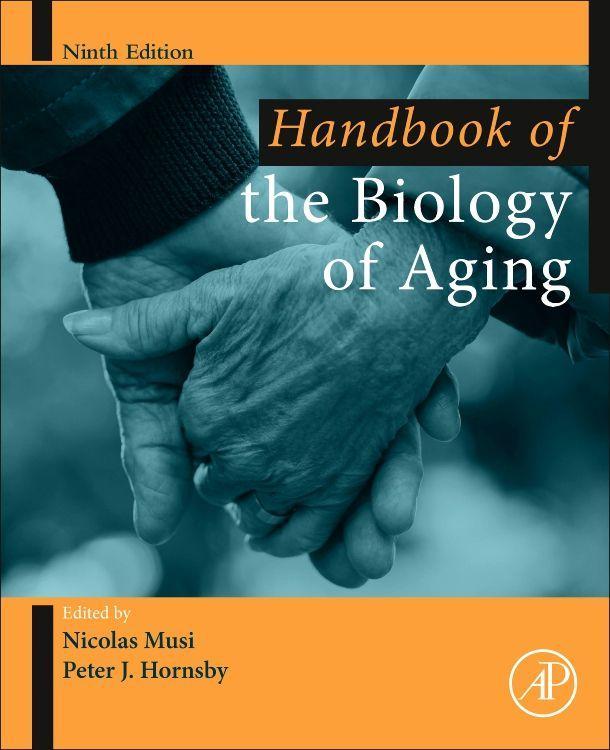 Cover: 9780128159620 | Handbook of the Biology of Aging | Nicolas Musi (u. a.) | Taschenbuch