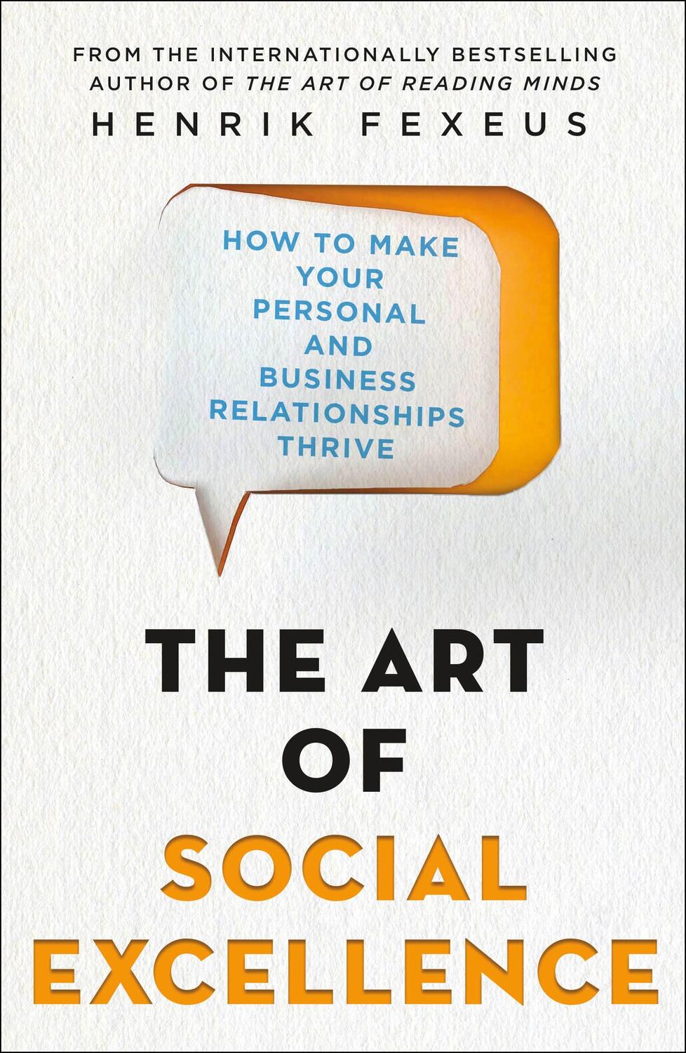 Cover: 9781250237576 | The Art of Social Excellence | Henrik Fexeus | Taschenbuch | Englisch