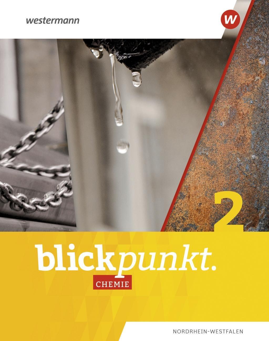 Cover: 9783141020502 | Blickpunkt Chemie 2. Schülerband. Für Nordrhein-Westfalen und Hessen