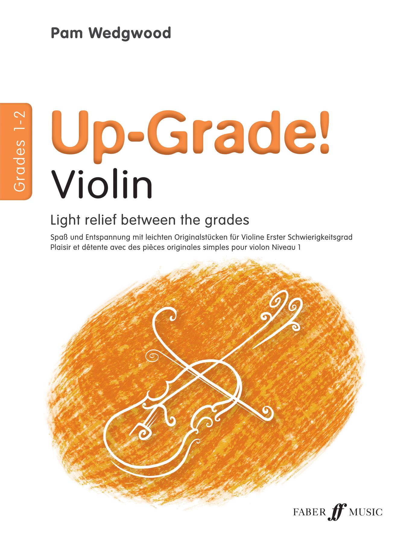 Cover: 9780571519545 | Up-Grade! Violin, Grades 1-2 | Light Relief Between Grades | Wedgwood