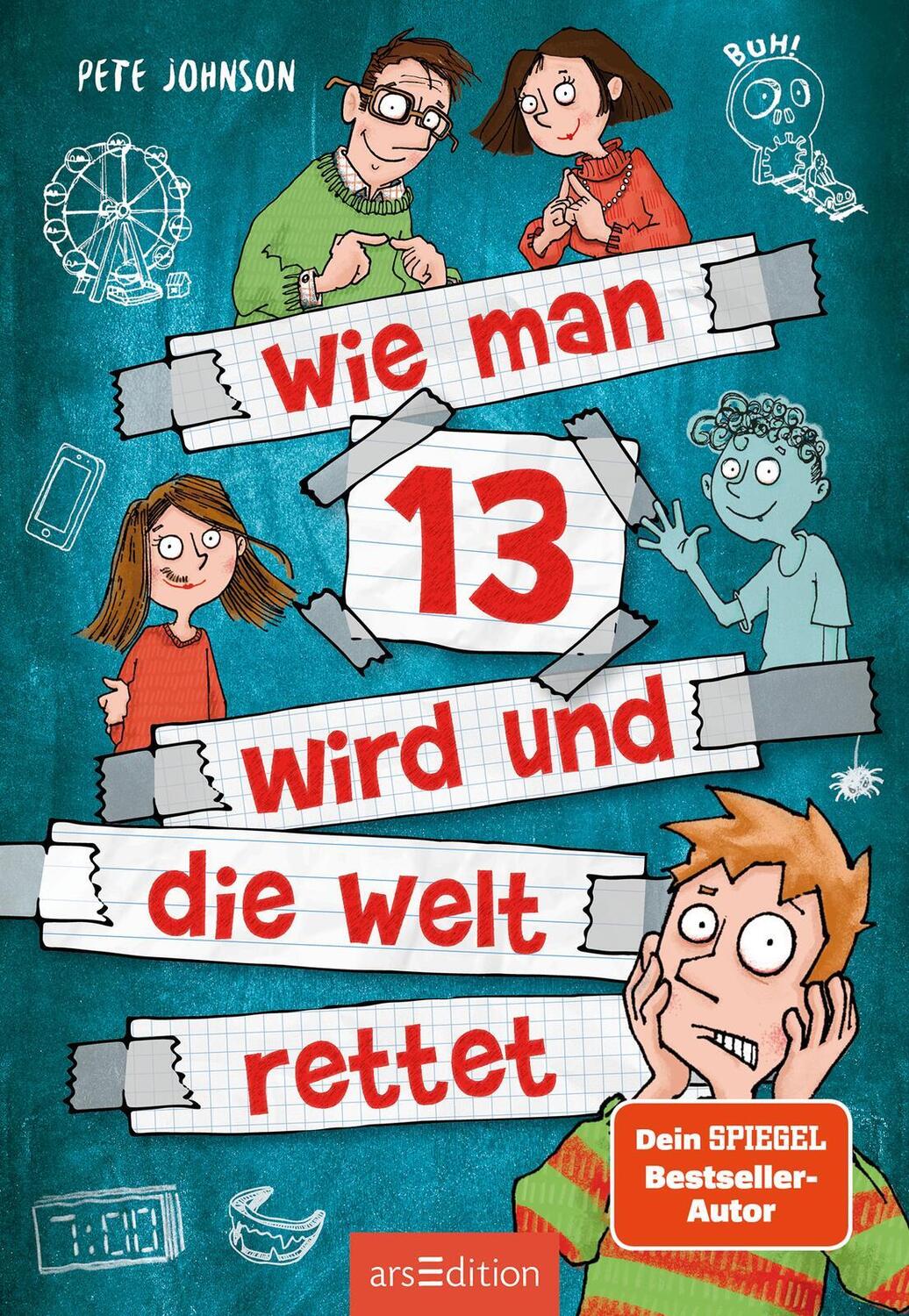 Bild: 9783845838410 | Wie man 13 wird und die Welt rettet (Wie man 13 wird 3) | Pete Johnson