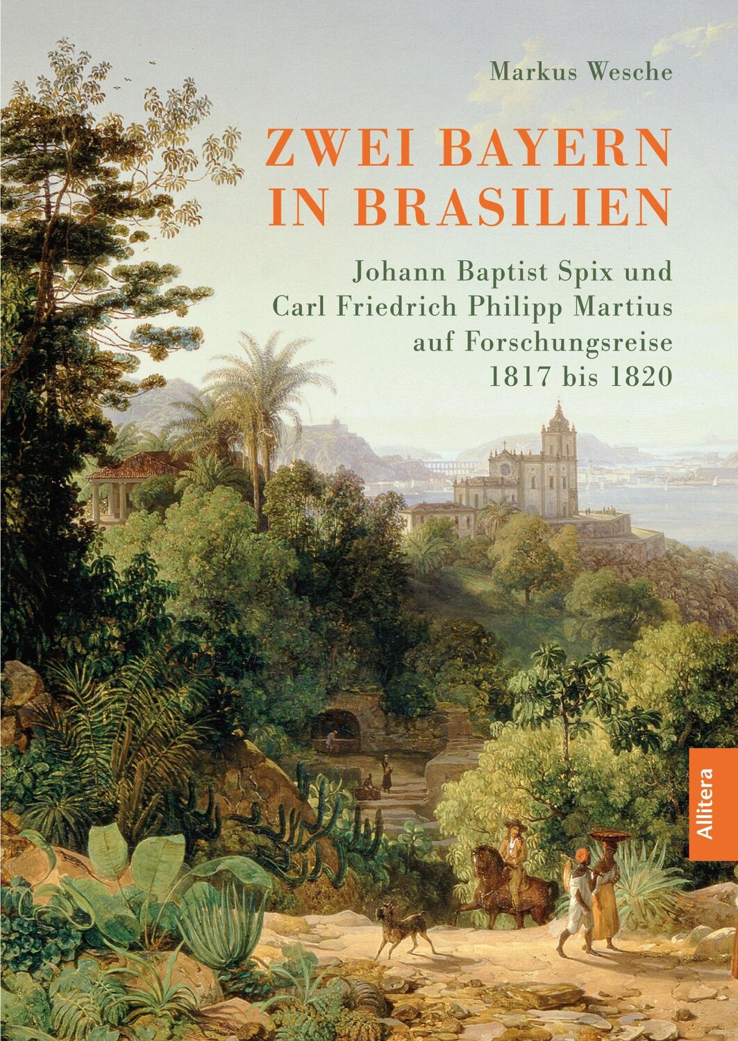 Cover: 9783962332372 | Zwei Bayern in Brasilien | Markus Wesche | Taschenbuch | Paperback