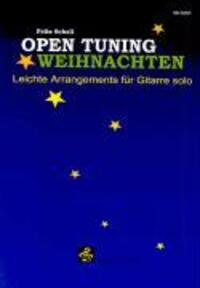 Cover: 9783940474421 | Open Tuning Weihnachten | Leichte Arrangements für Gitarre solo | Buch