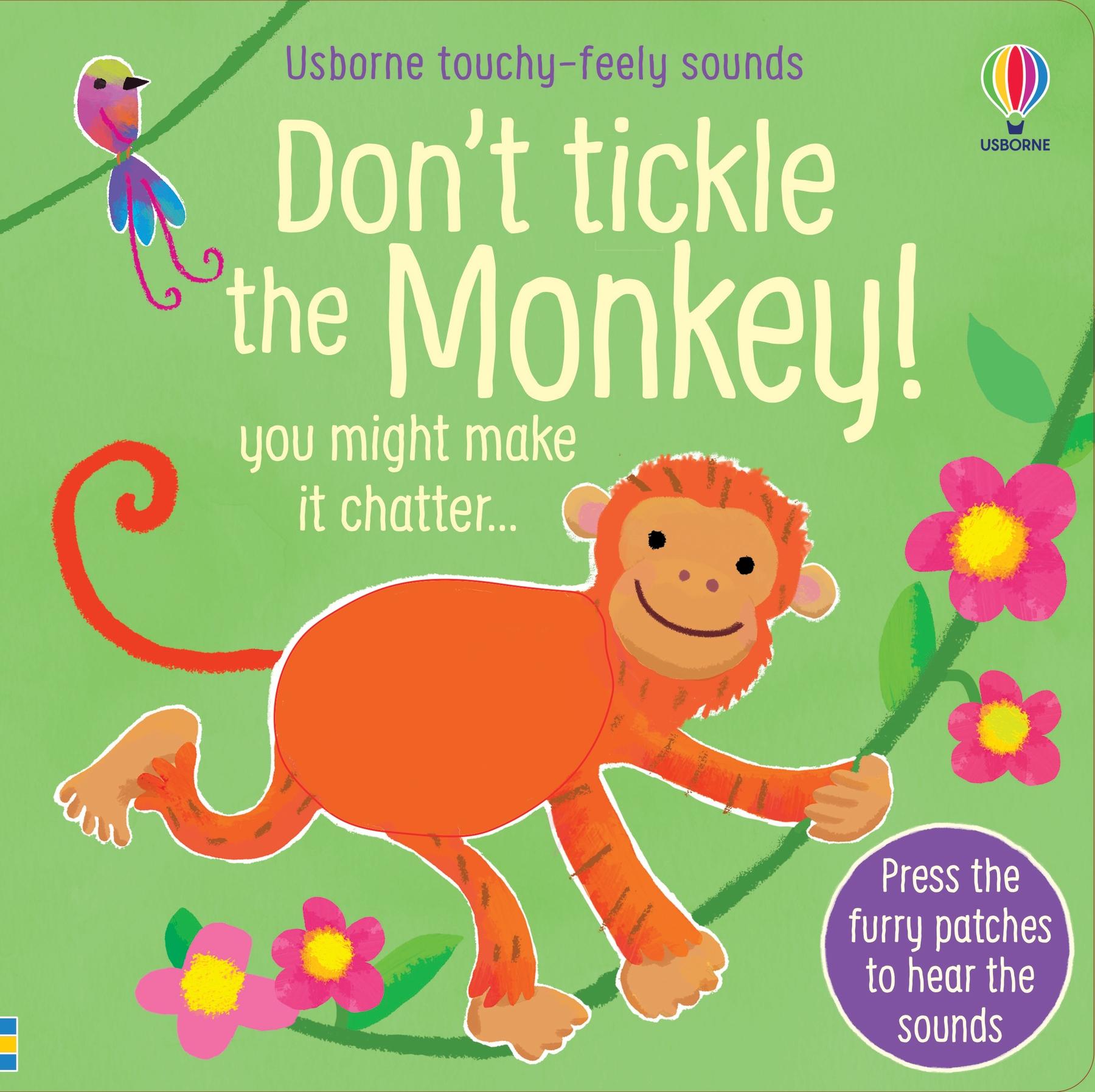 Cover: 9781474990684 | Don't Tickle the Monkey! | you might make it chatter | Sam Taplin