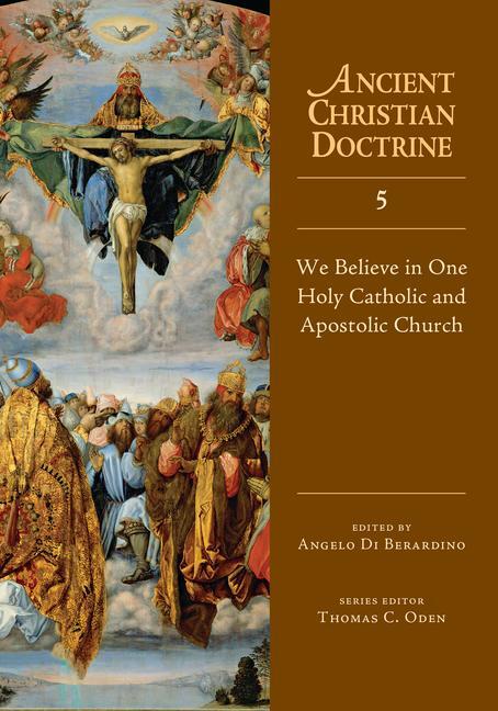 Cover: 9780830825356 | We Believe in One Holy Catholic and Apostolic Church | Volume 5 | Buch