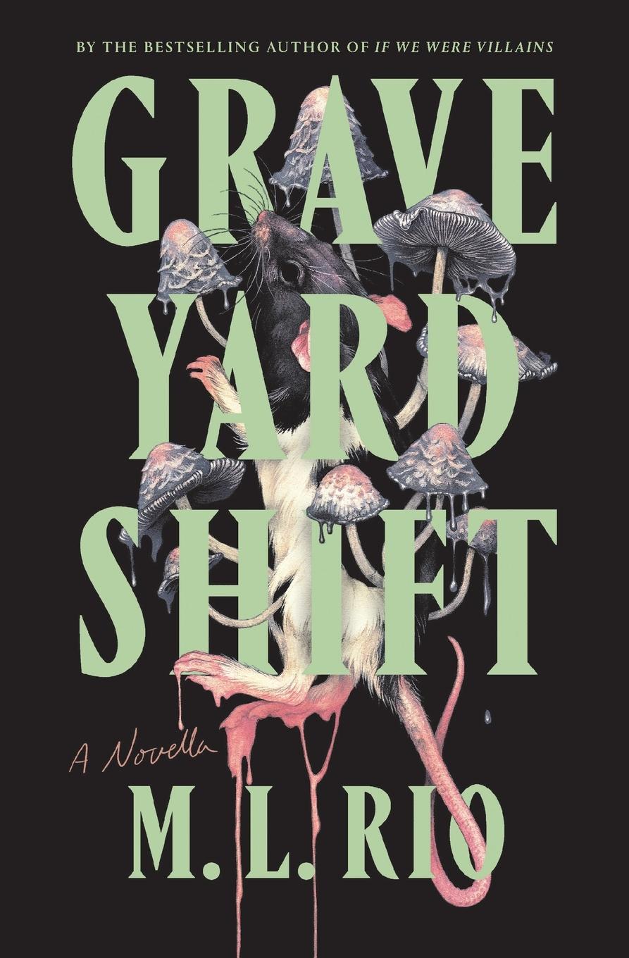 Cover: 9781250356796 | Graveyard Shift | A Novella | M. L. Rio | Taschenbuch | 128 S. | 2024