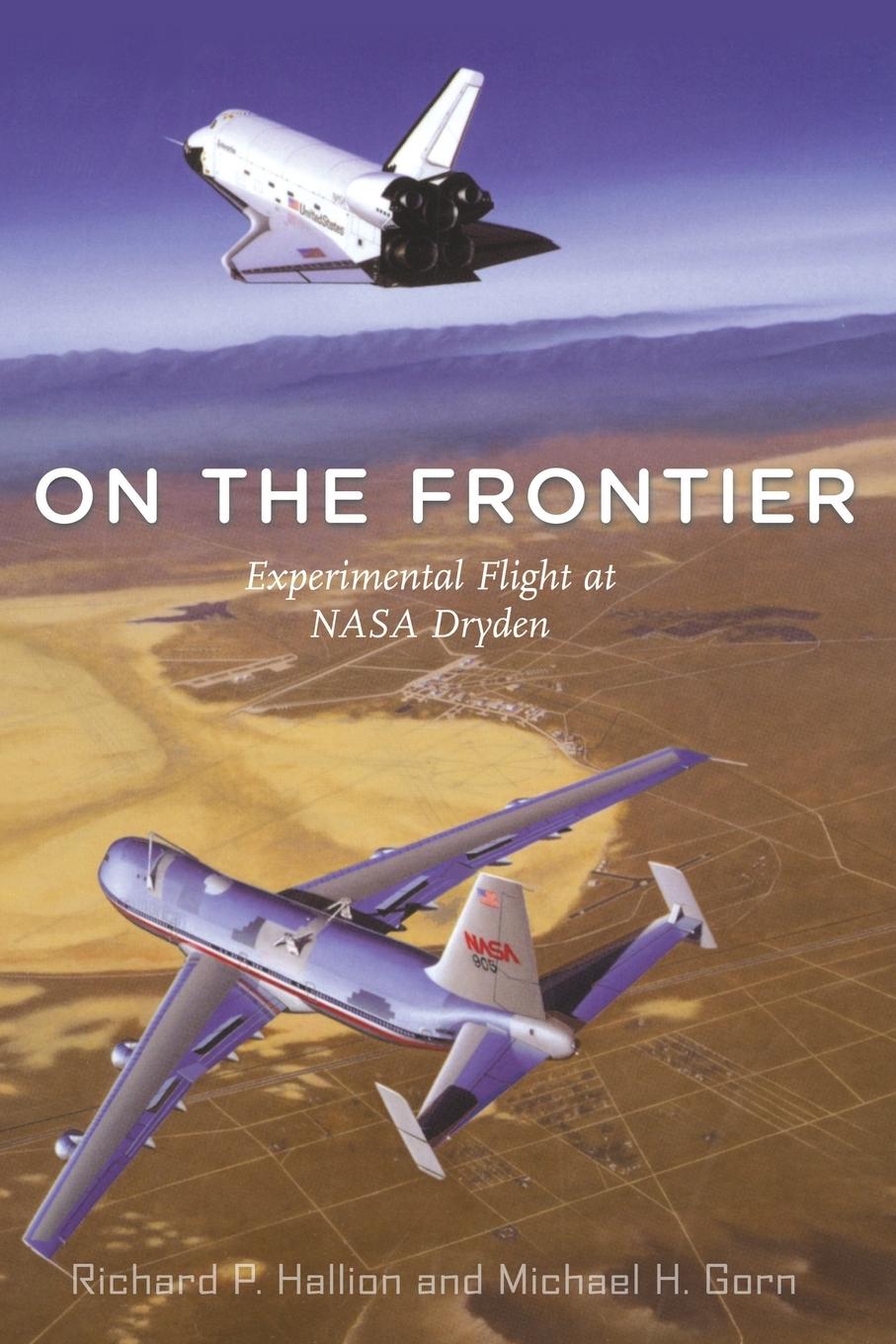 Cover: 9781588342898 | On the Frontier | Experimental Flight at NASA Dryden | Hallion (u. a.)