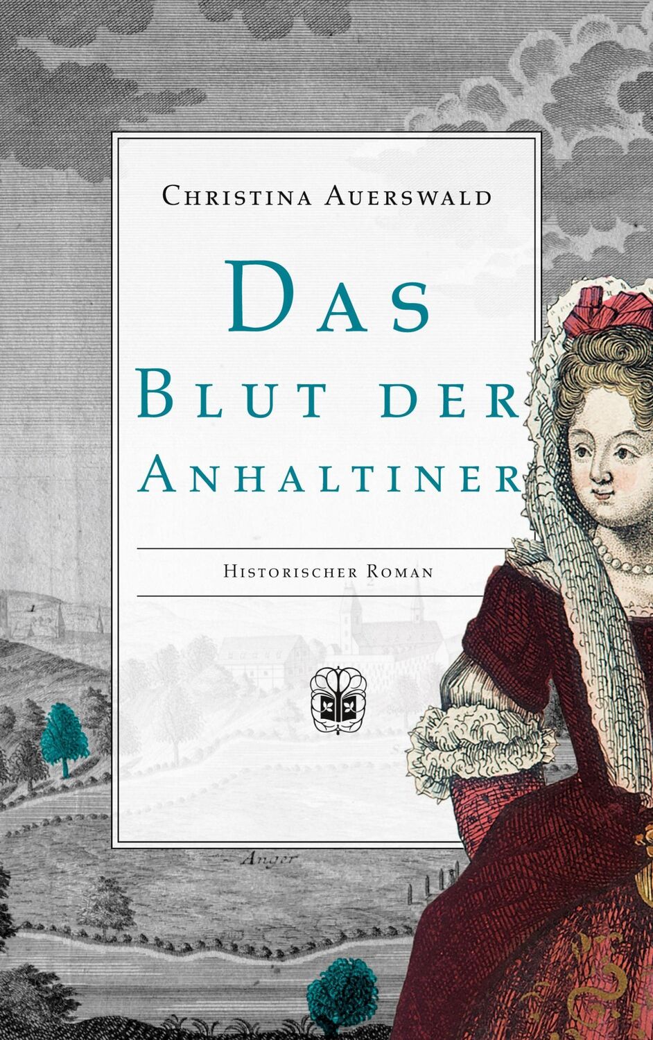 Cover: 9783947141326 | Das Blut der Anhaltiner | Christina Auerswald | Taschenbuch | 308 S.