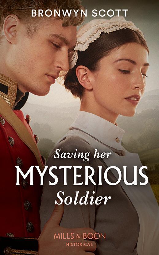 Cover: 9780263284409 | Saving Her Mysterious Soldier | Bronwyn Scott | Taschenbuch | Englisch