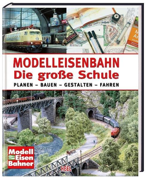 Cover: 9783868523294 | Modelleisenbahn. Die große Schule | Markus Tiedtke | Buch | 208 S.