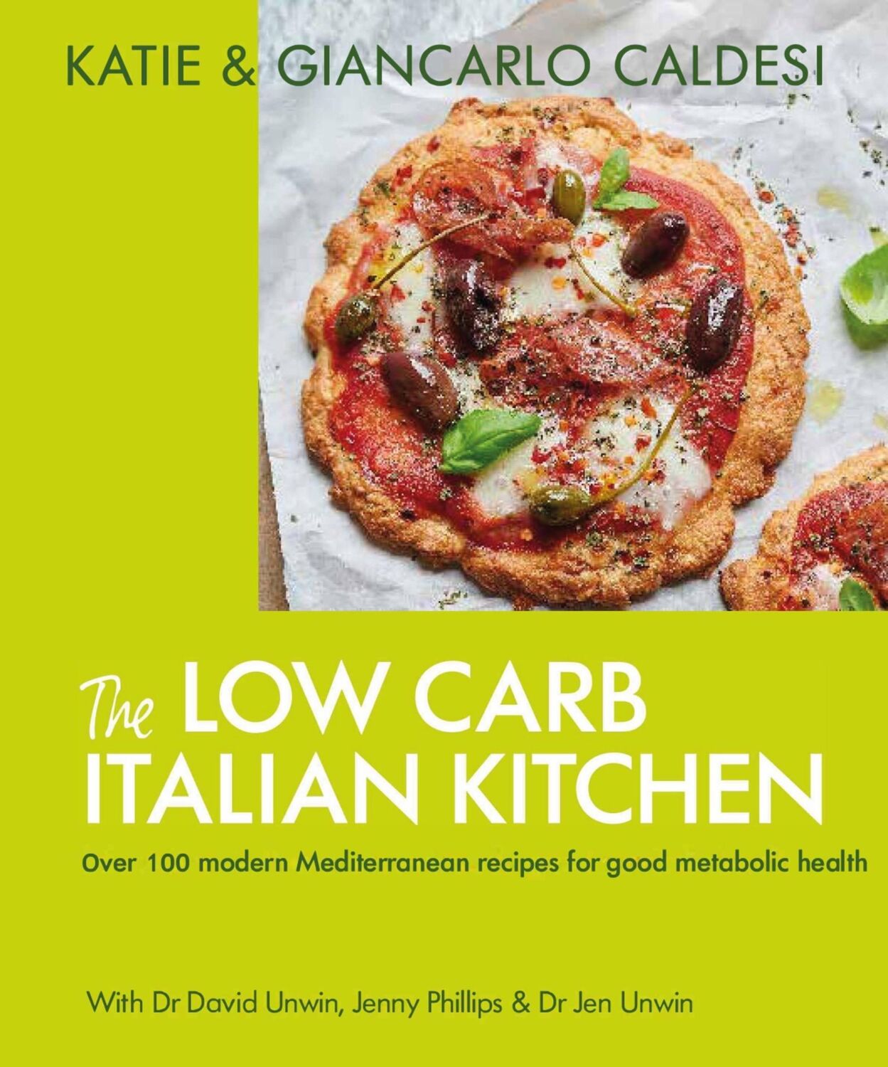 Cover: 9781914239588 | The Low Carb Italian Kitchen | Giancarlo Caldesi (u. a.) | Buch | 2023