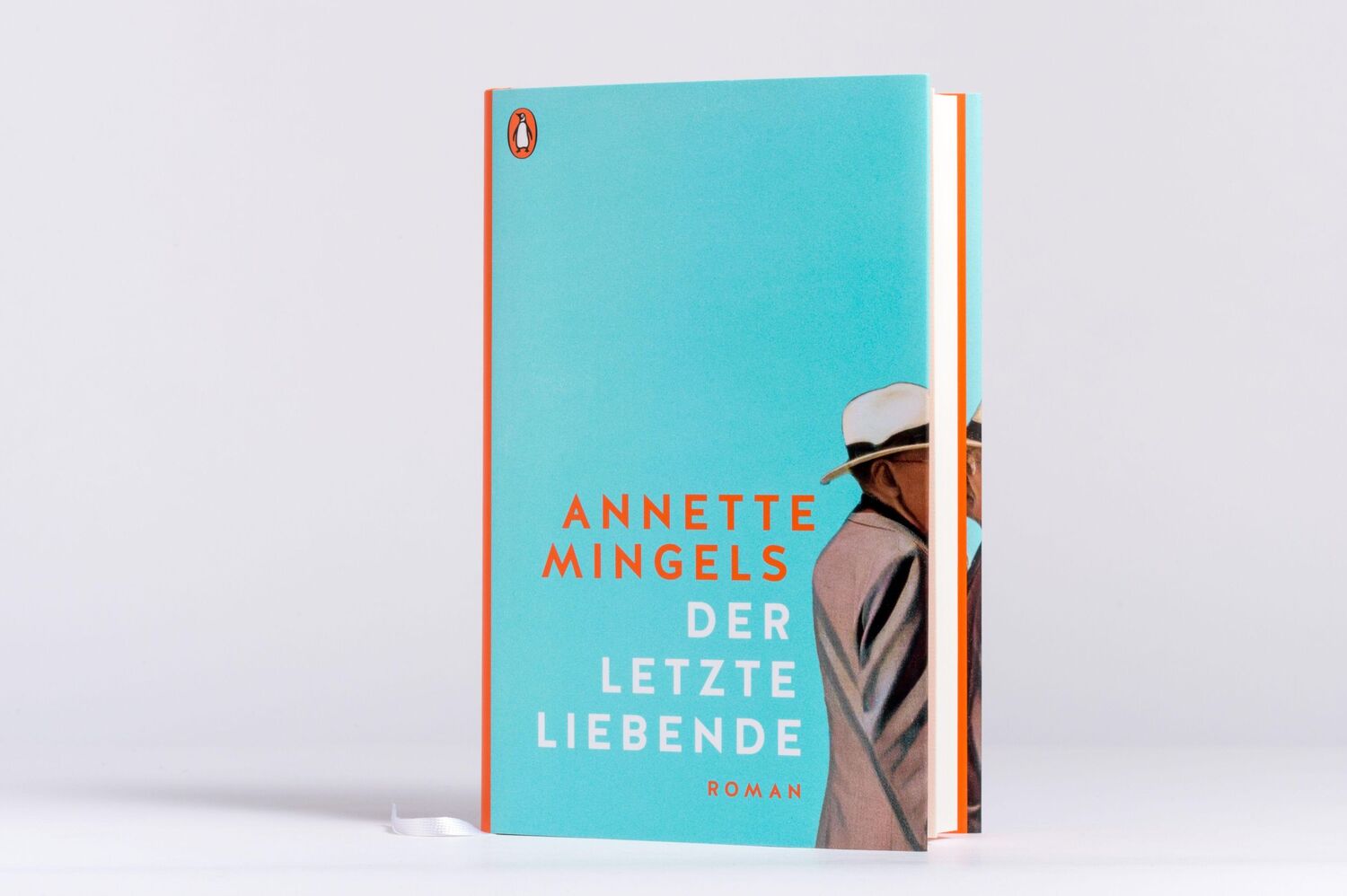 Bild: 9783328602958 | Der letzte Liebende | Roman | Annette Mingels | Buch | 304 S. | 2023