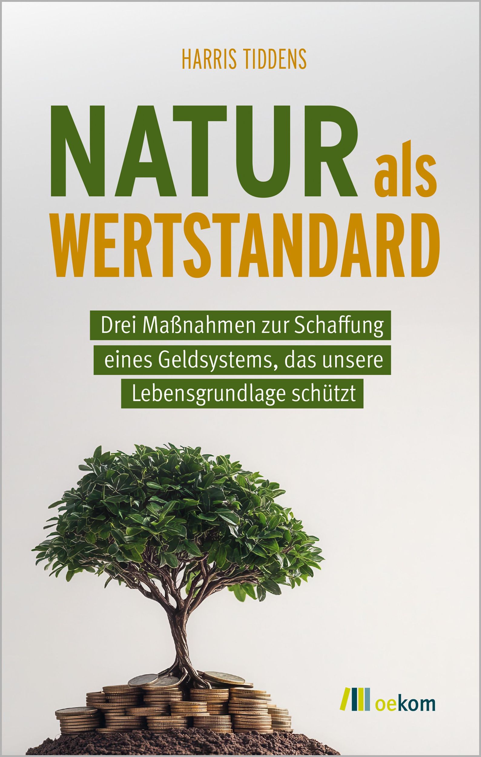 Cover: 9783987261244 | Natur als Wertstandard | Harris C. M. Tiddens | Taschenbuch | 102 S.