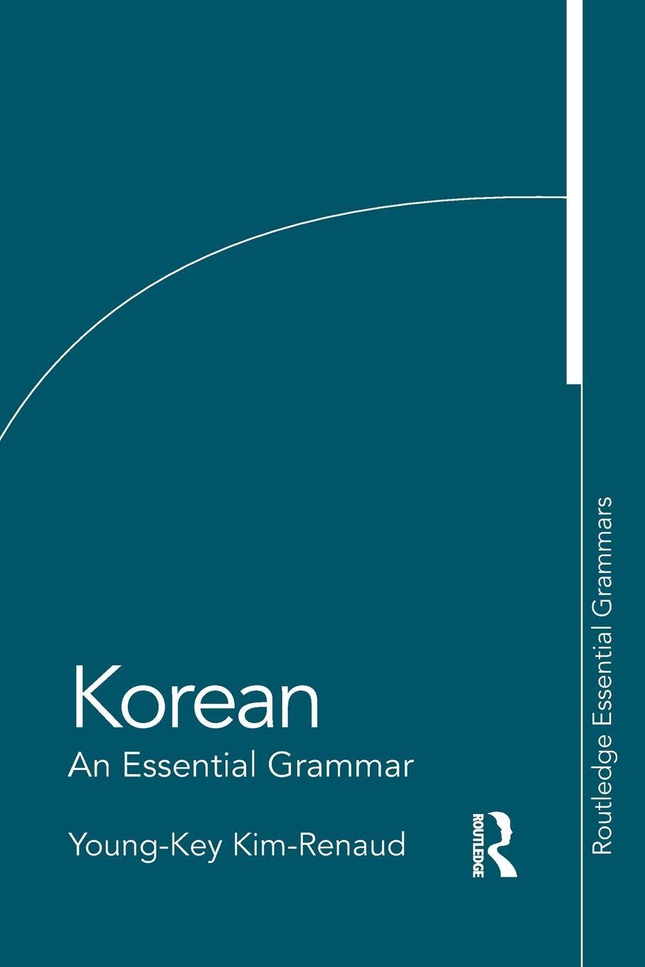 Cover: 9780415383882 | Korean | An Essential Grammar | Young-Key Kim-Renaud | Taschenbuch