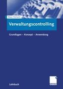 Cover: 9783409142748 | Verwaltungscontrolling | Grundlagen - Konzept - Anwendung | Homann