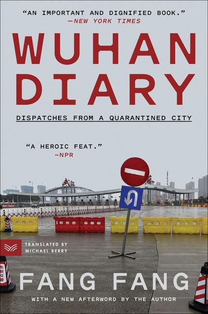 Cover: 9780063273542 | Wuhan Diary | Dispatches from a Quarantined City | Fang Fang (u. a.)