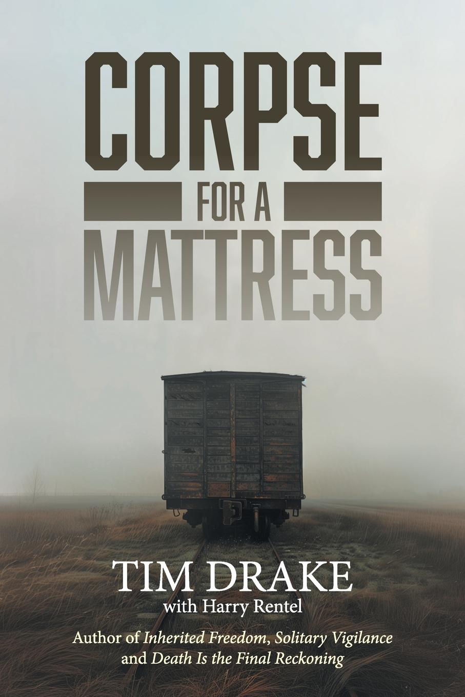 Cover: 9798823032810 | Corpse for a Mattress | Tim Drake | Taschenbuch | Paperback | Englisch