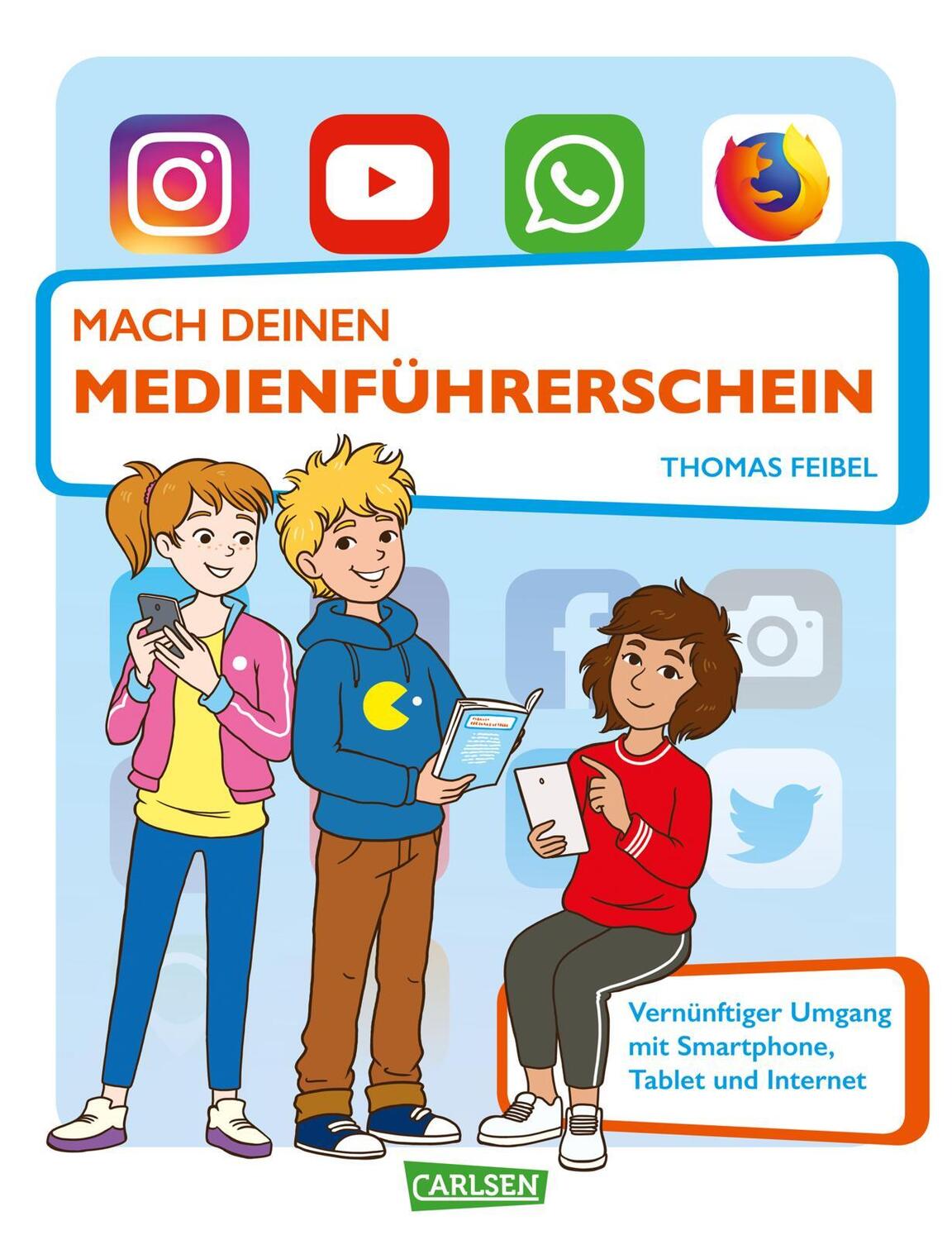 Bild: 9783551252647 | Mach deinen Medienführerschein | Thomas Feibel | Taschenbuch | 64 S.