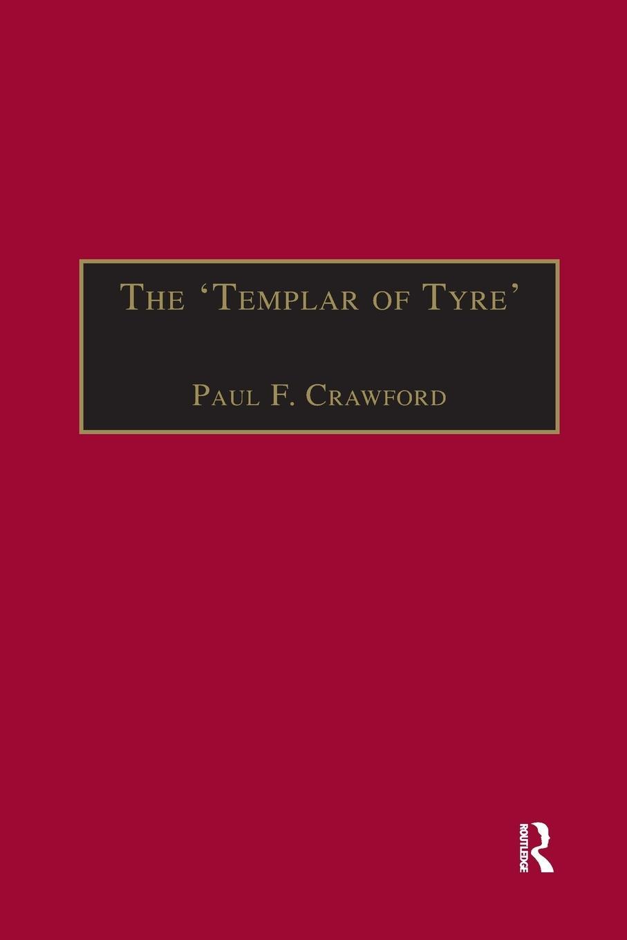 Cover: 9781032180175 | The 'Templar of Tyre' | Part III of the 'Deeds of the Cypriots' | Buch