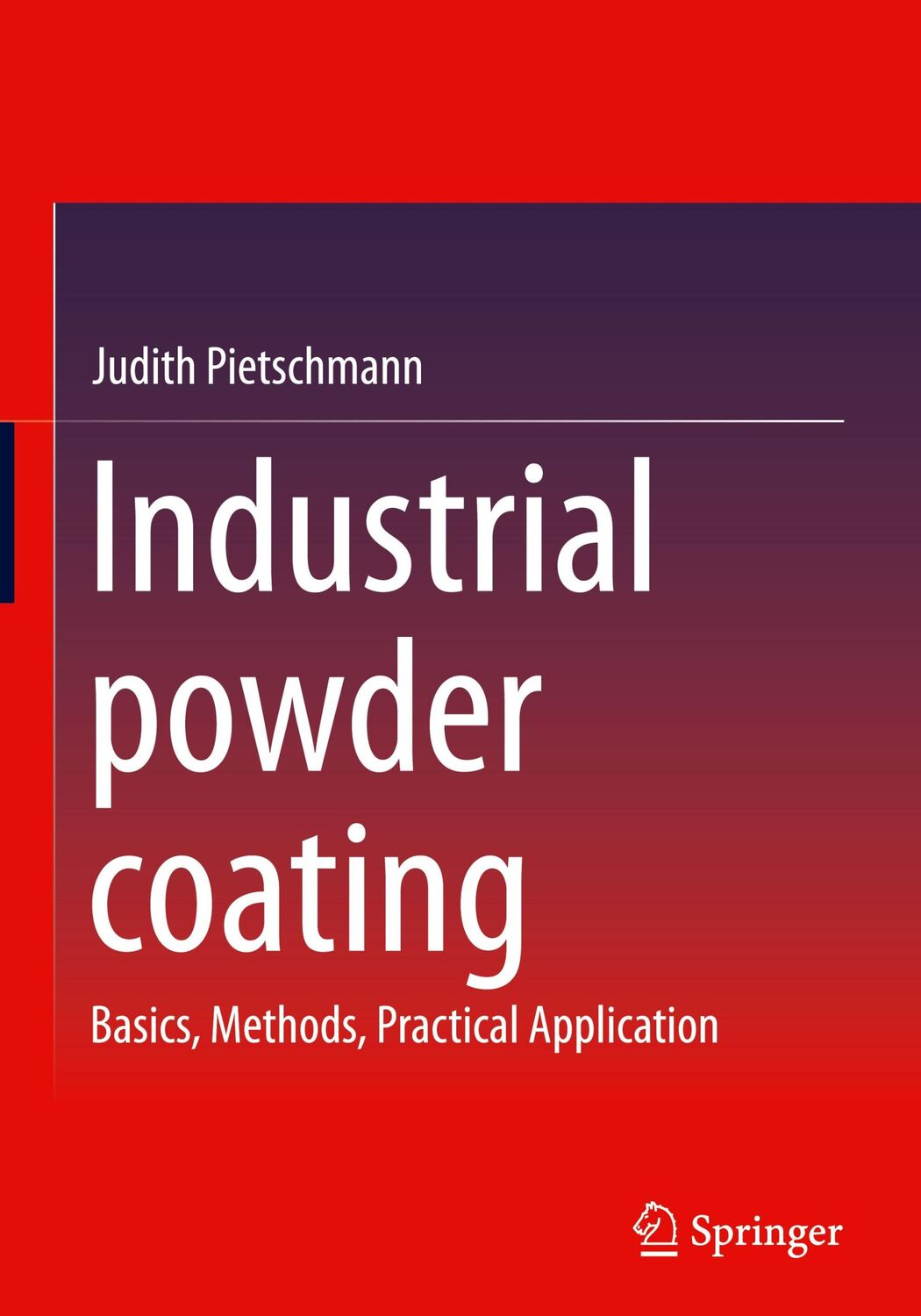 Cover: 9783658375911 | Industrial powder coating | Basics, Methods, Practical Application