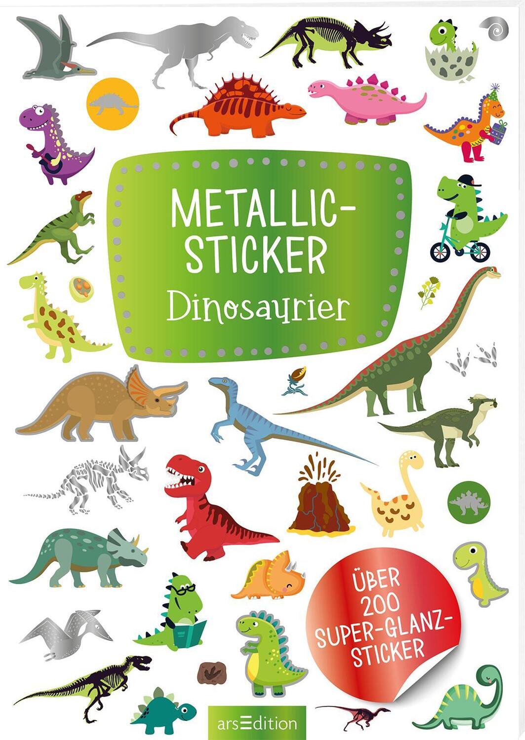 Cover: 4014489126799 | Metallic-Sticker - Dinosaurier | Über 200 Super-Glanz-Sticker | Stück