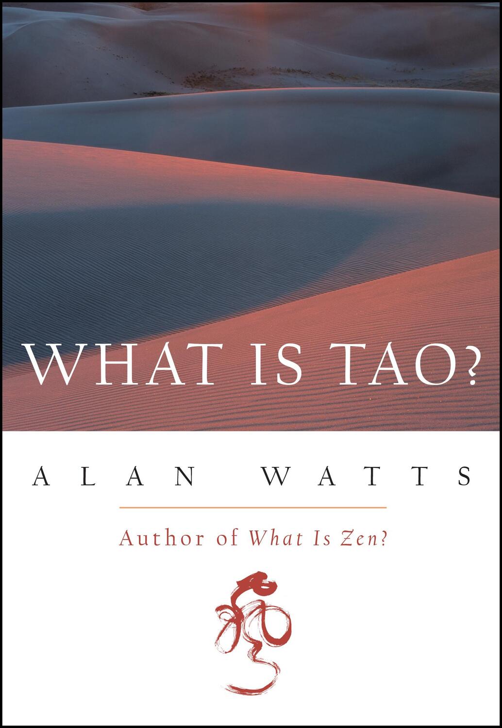 Cover: 9781577311683 | What is Tao? | Alan Watts | Taschenbuch | Kartoniert / Broschiert