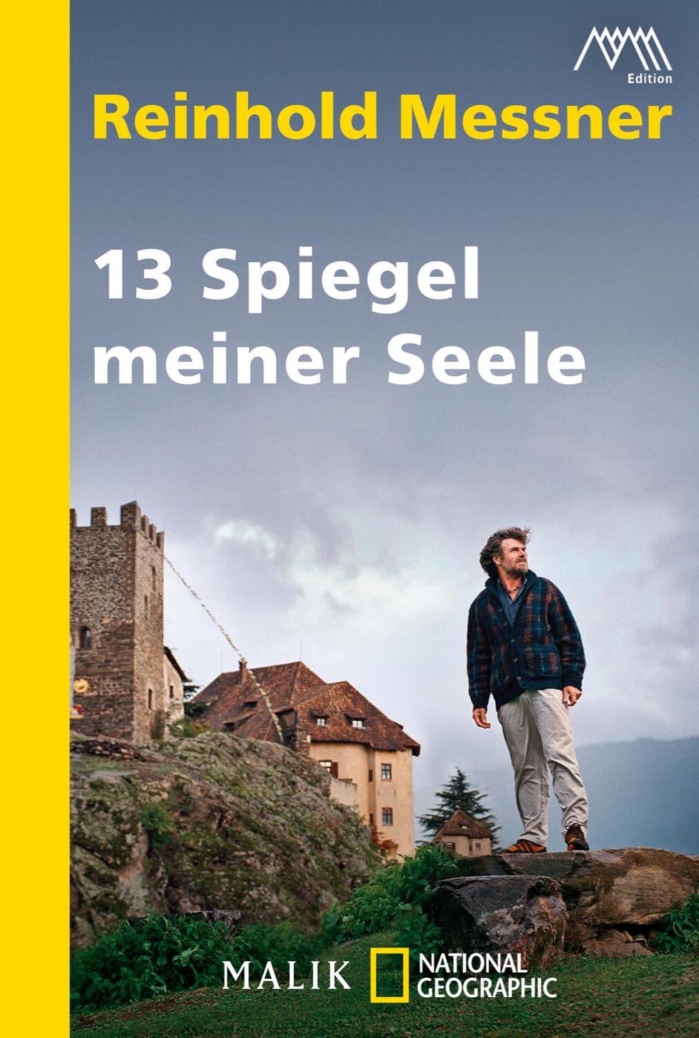 Cover: 9783492404549 | 13 Spiegel meiner Seele | Reinhold Messner | Taschenbuch | 320 S.