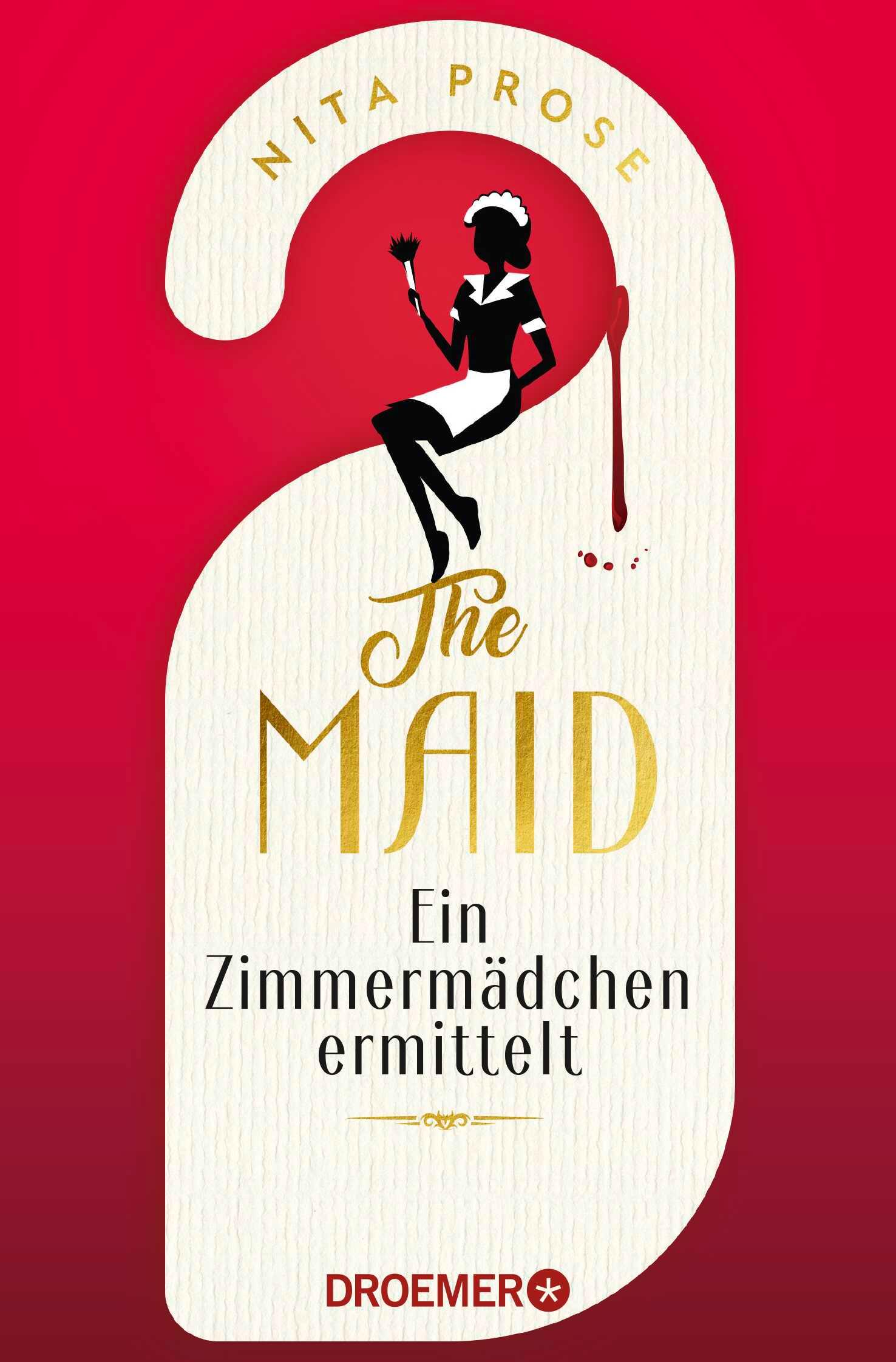 Cover: 9783426308424 | The Maid | Nita Prose | Taschenbuch | Regency Grand Hotel | 368 S.