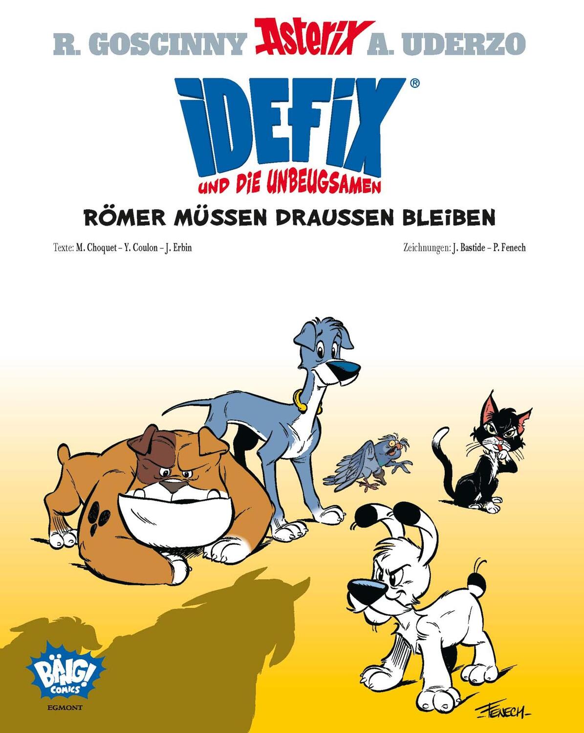 Cover: 9783770407040 | Idefix und die Unbeugsamen! 01 | Römer müssen draußen bleiben | Buch