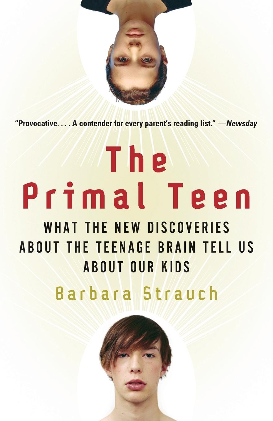 Cover: 9780385721608 | The Primal Teen | Barbara Strauch | Taschenbuch | Englisch | 2004