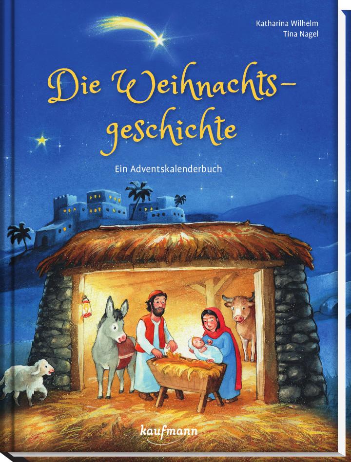 Cover: 9783780663610 | Die Weihnachtsgeschichte | Ein Adventskalenderbuch | Katharina Wilhelm