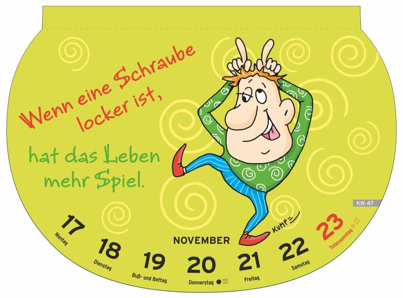 Bild: 9783756405633 | Dumme Sprüche Kalender 2025 - Für Gescheite! | Kalender | Gefalzt