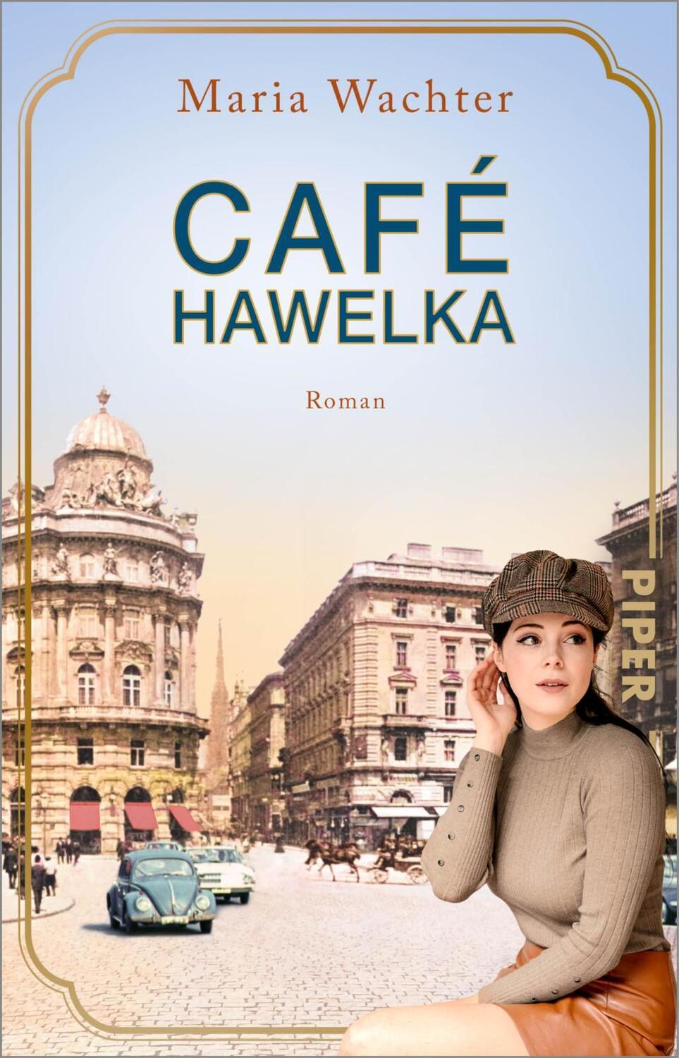 Cover: 9783492320849 | Café Hawelka | Maria Wachter | Taschenbuch | 432 S. | Deutsch | 2024