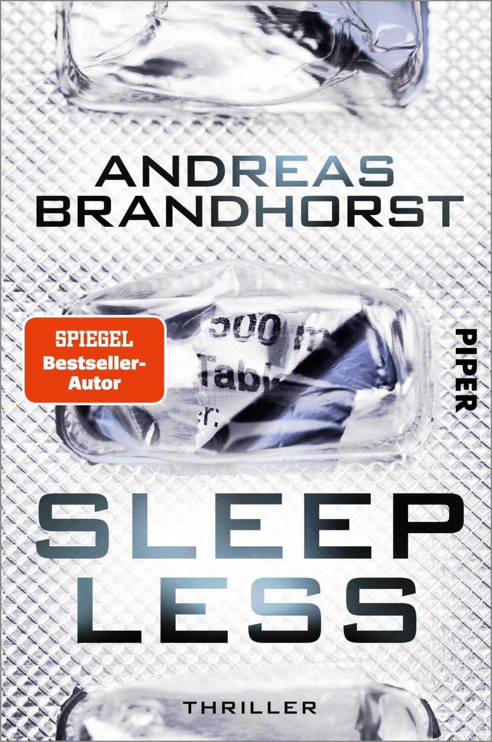 Cover: 9783492062305 | Sleepless | Thriller | Andreas Brandhorst | Taschenbuch | 720 S.