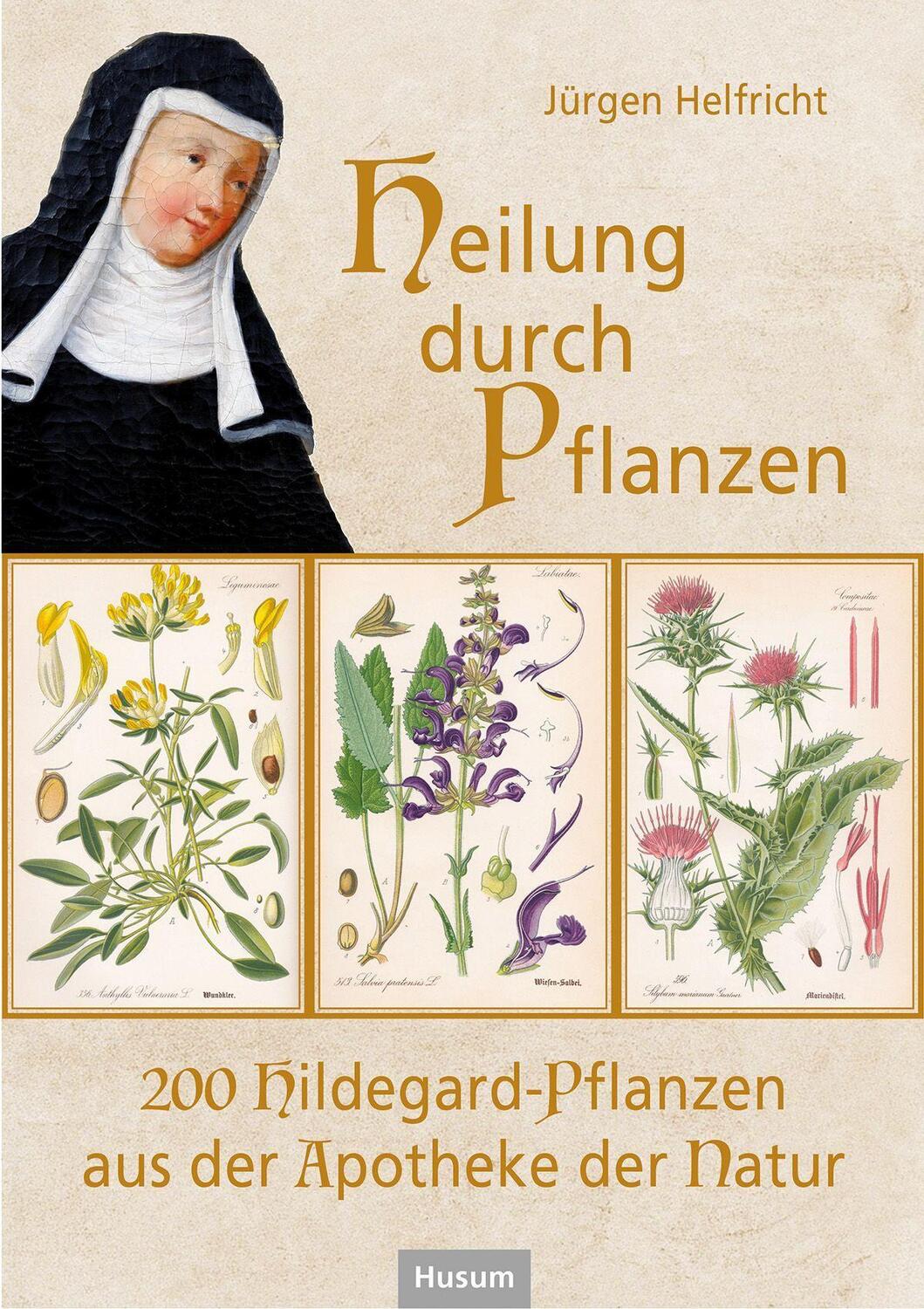 Cover: 9783967170665 | Heilung durch Pflanzen | Jürgen Helfricht | Buch | 480 S. | Deutsch