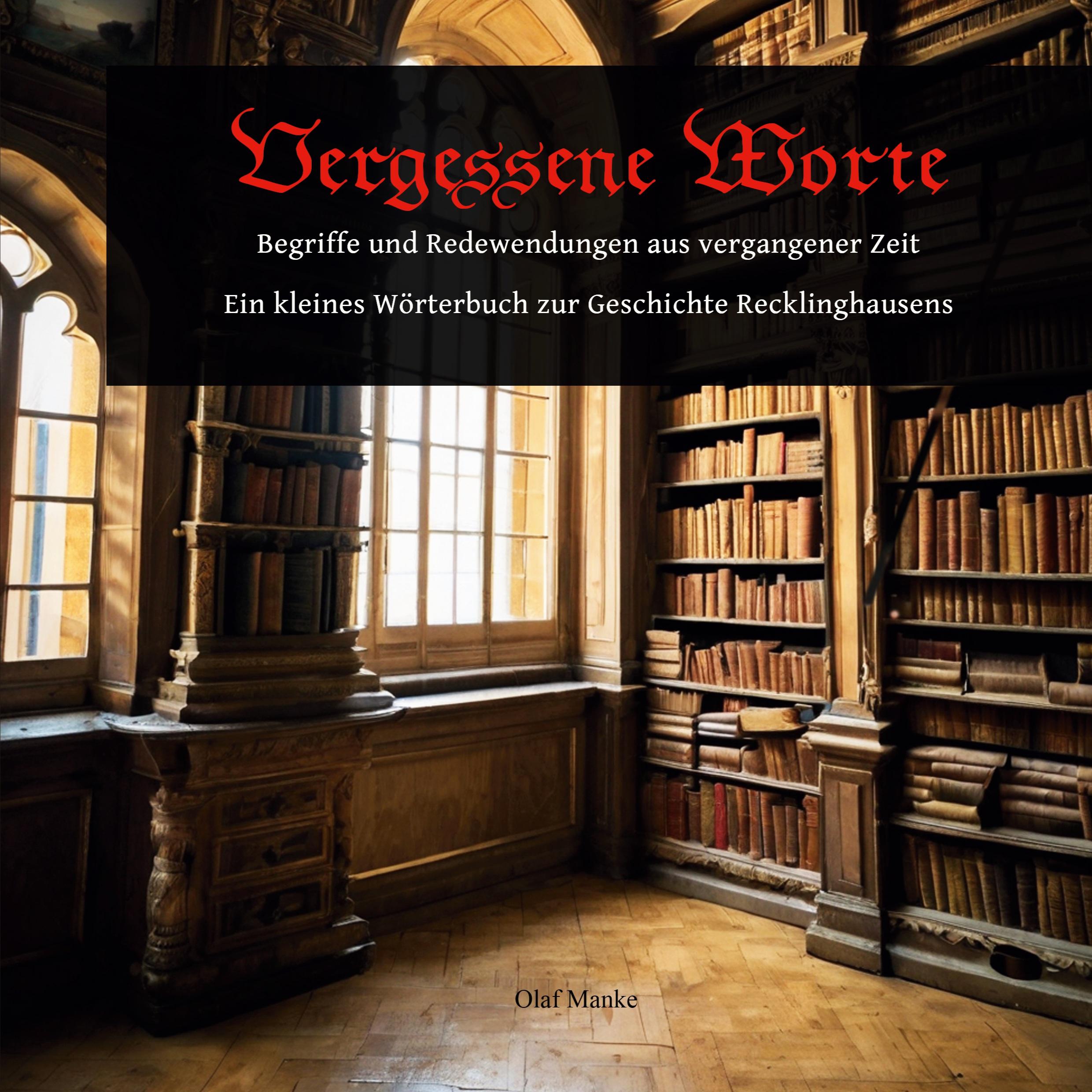 Cover: 9783759743190 | Vergessene Worte | Olaf Manke | Taschenbuch | Paperback | 180 S.