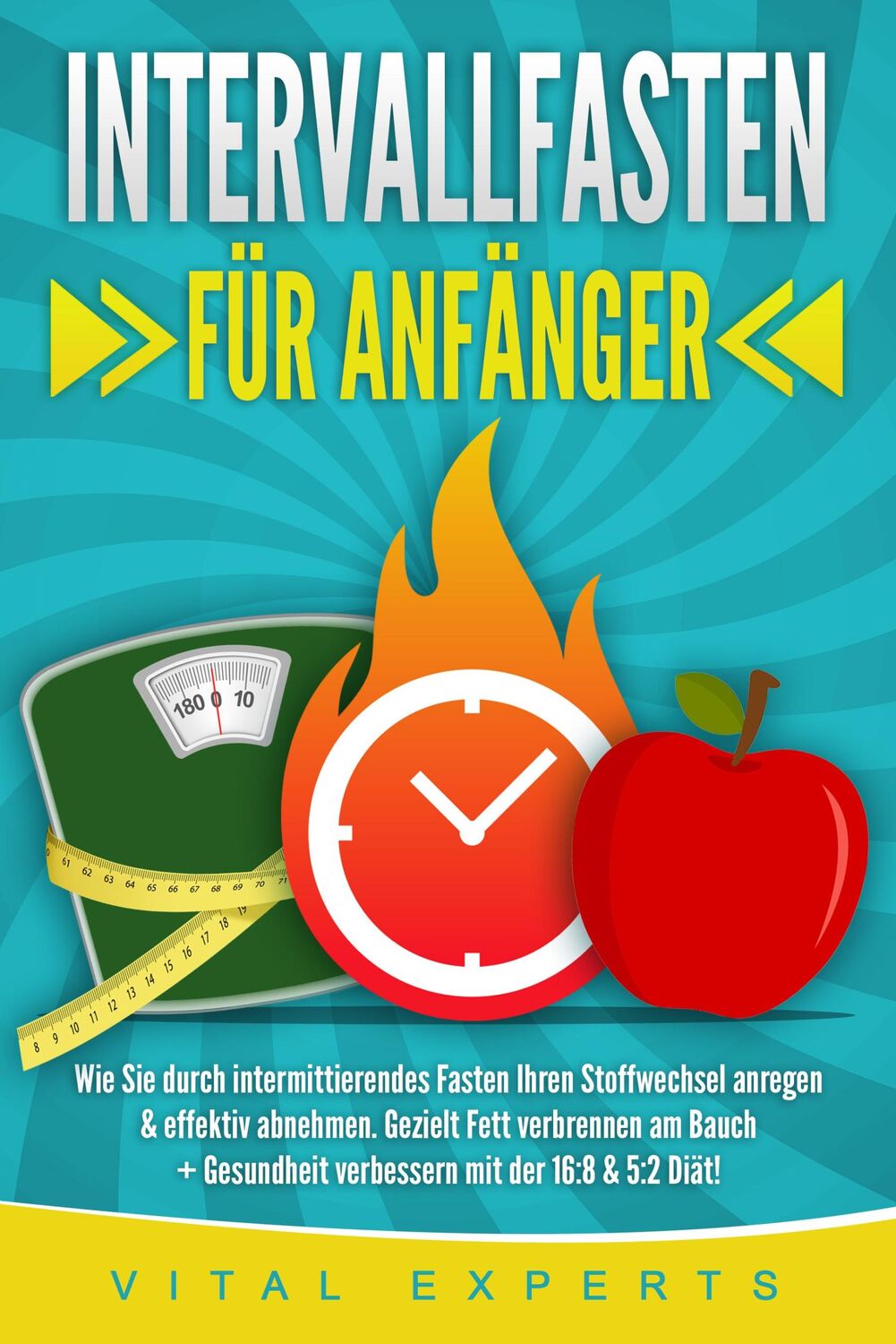 Cover: 9783989371170 | INTERVALLFASTEN FÜR ANFÄNGER: Wie Sie durch intermittierendes...