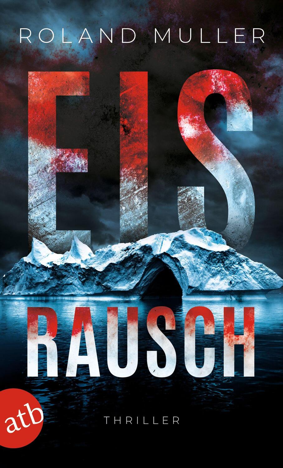 Cover: 9783746640860 | Eisrausch | Thriller | Roland Muller | Taschenbuch | 334 S. | Deutsch