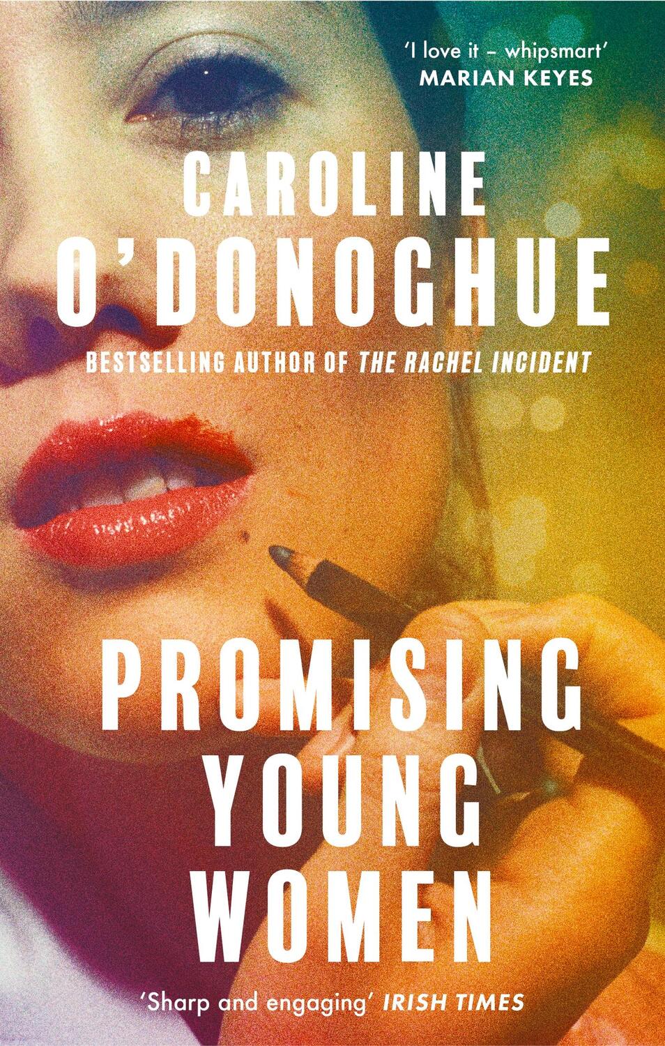 Cover: 9780349018836 | Promising Young Women | Caroline O'Donoghue | Taschenbuch | 352 S.