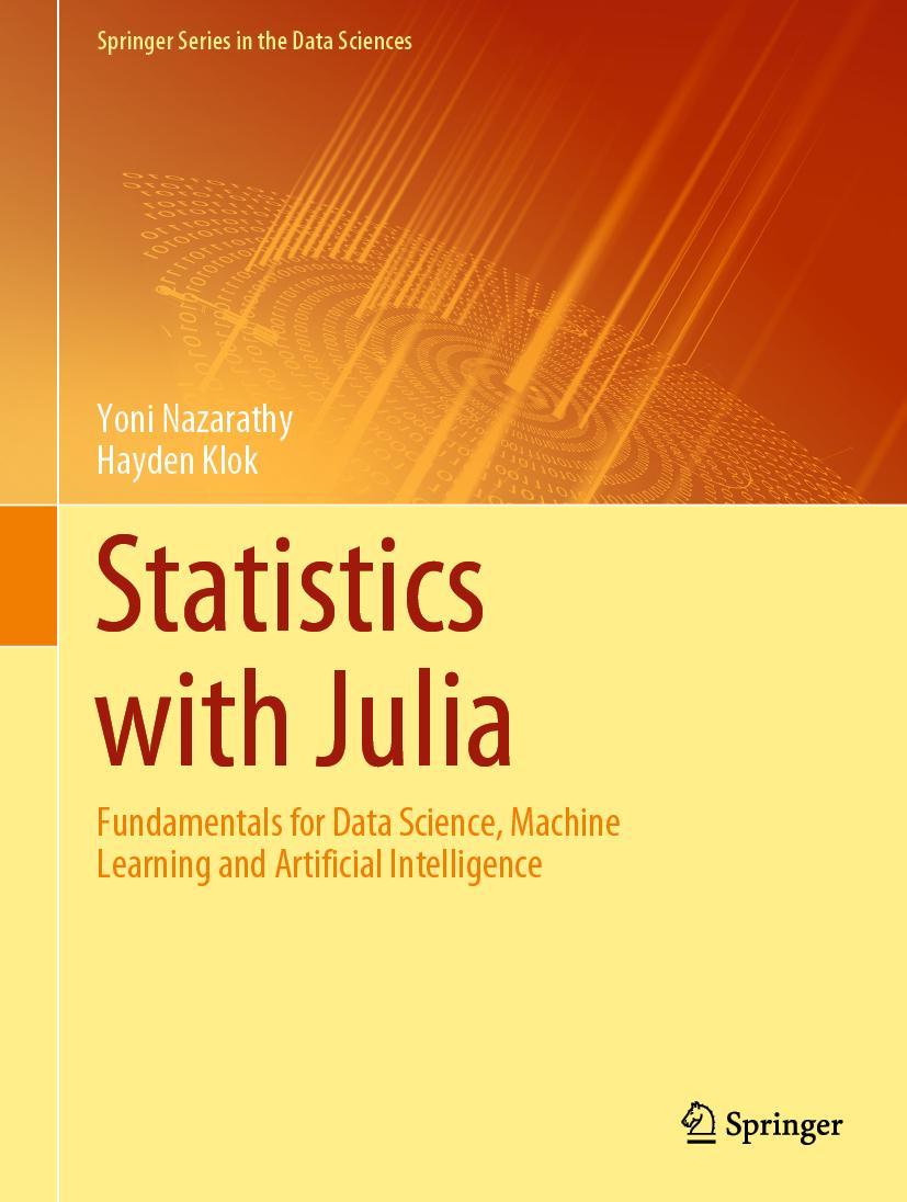 Cover: 9783030709006 | Statistics with Julia | Hayden Klok (u. a.) | Buch | xii | Englisch