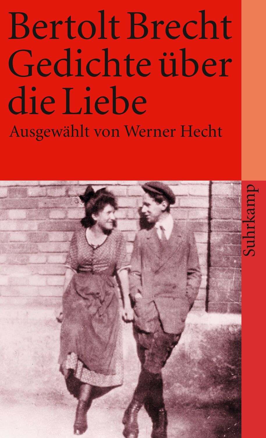 Cover: 9783518375013 | Gedichte über die Liebe | Bertolt Brecht | Taschenbuch | 248 S. | 2007