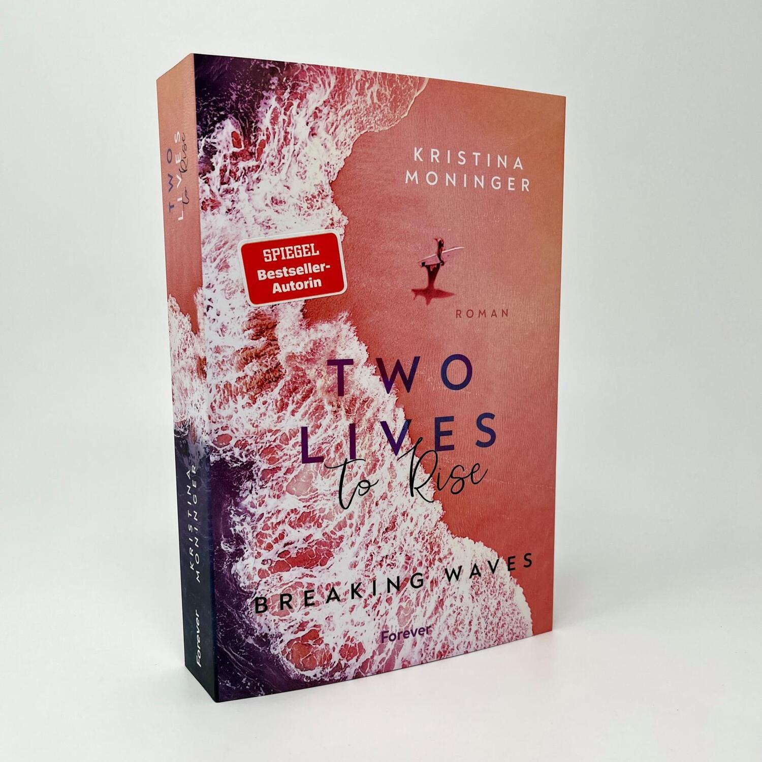 Bild: 9783958187177 | Two Lives to Rise | Kristina Moninger | Taschenbuch | Breaking Waves