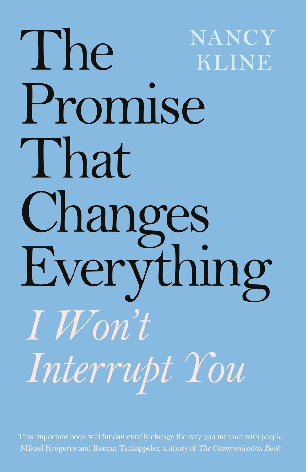 Cover: 9780241423516 | The Promise That Changes Everything | I Won't Interrupt You | Kline